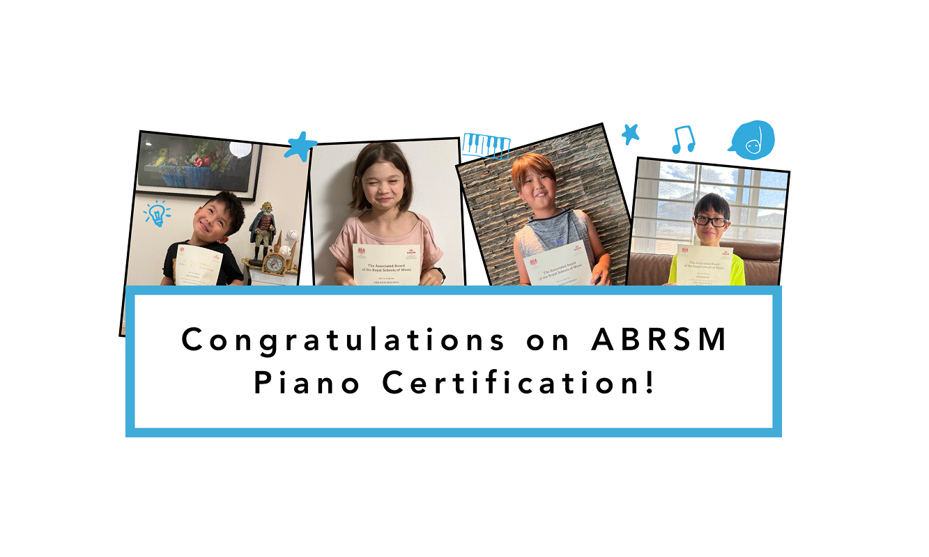 Congratulations on ABRSM Piano Certification!