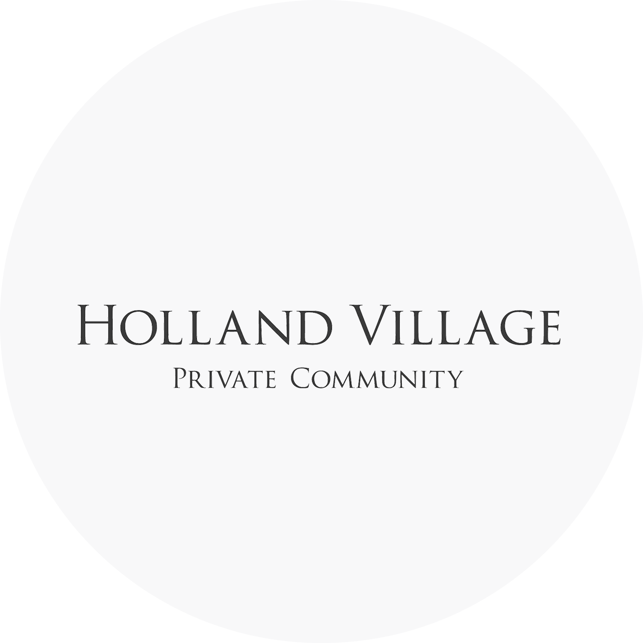 Holland Village Private Community